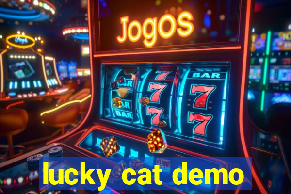 lucky cat demo